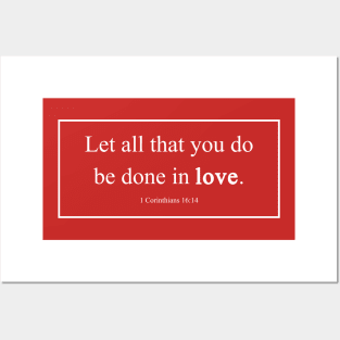 1 Corinthians 16:14 LOVE Bible Verse Posters and Art